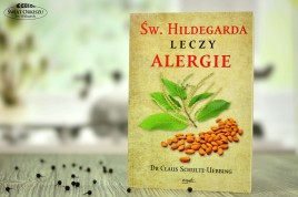 Święta Hildegarda leczy alergie